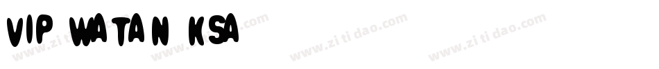 VIP Watan KSa字体转换
